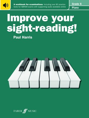 cover image of Improve your sight-reading! Piano Grade 6